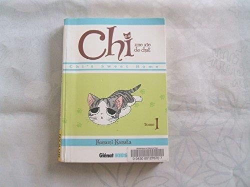 Chi, une vie de chat T.01 : Chi, une vie de chat