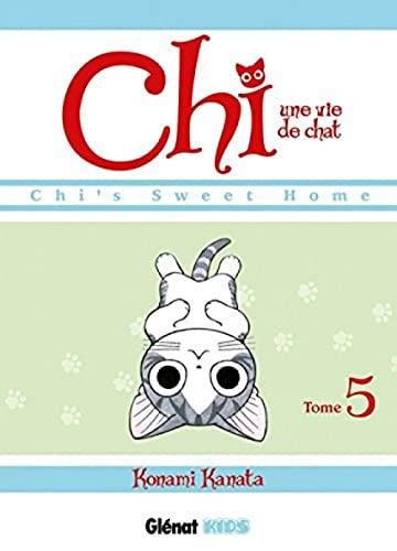 Chi, une vie de chat T.05 : Chi, une vie de chat