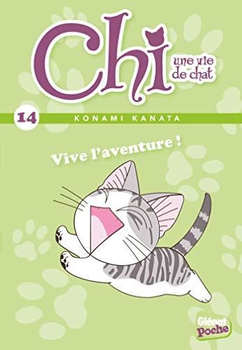 Chi, une vie de chat, t.14 : Vive l'aventure !