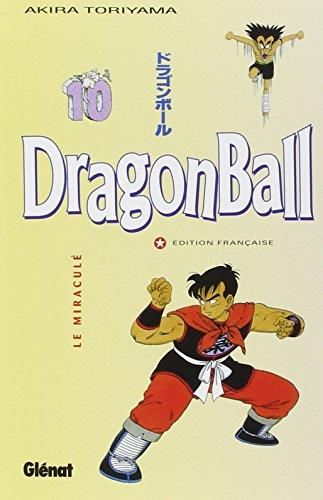 Dragon Ball T.10 : Le miraculé