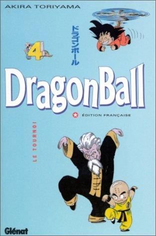 Dragon ball, t.4 : le tournoi