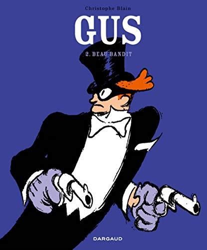 Gus, t.2 : beau bandit