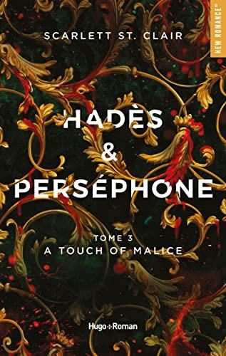 Hadès & Perséphone, t.3 : A touch of malice