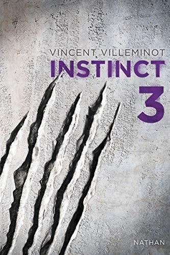 Instinct, t.3
