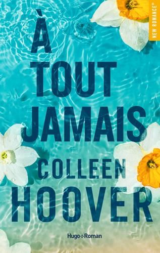 Jamais plus, t.2 : à tout jamais
