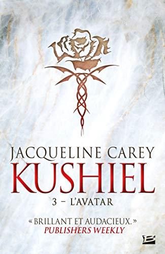 Kushiel, t.3 : l'avatar