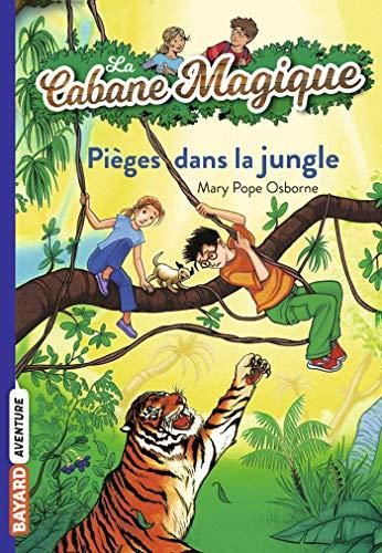 La Cabane magique, t.18 : pieges dans la jungle