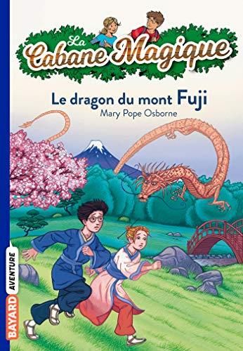 La Cabane magique, t.32 : le dragon du mont fuji