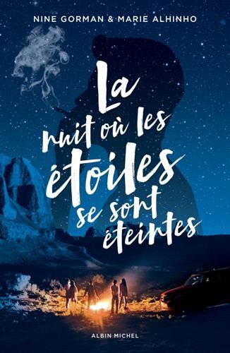 La Nuit où les étoiles se sont éteintes, t.1