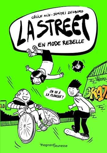 La Street, t.2 : en mode rebelle