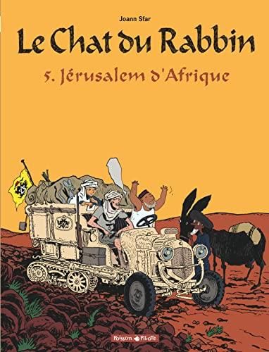 Le Chat du rabbin, t.5 : jérusalem d'afrique