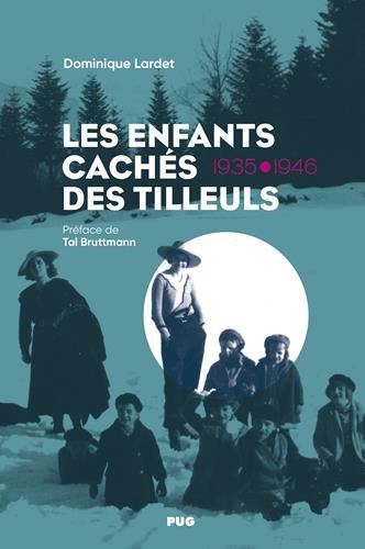 Les Enfants cachés des Tilleuls