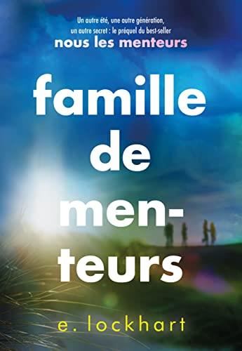 Les Menteurs, t.0.5 : Famille de menteurs
