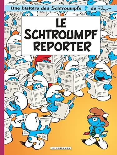 Les Schtroumpfs, n°22 : le schtroumpf reporter
