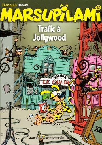 Marsupilami, t.12 : trafic a jollywood