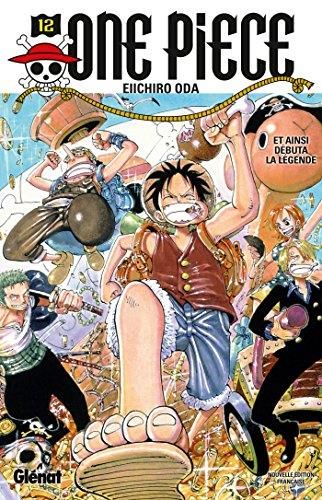 One piece T.12 : La légende est en marche