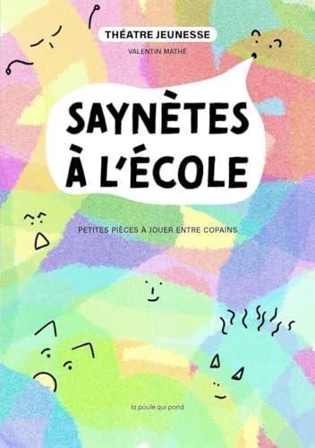 Saynètes à l'école