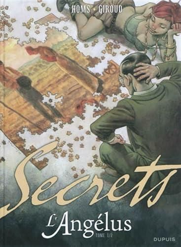 Secrets T.Tome 1 : L'angélus