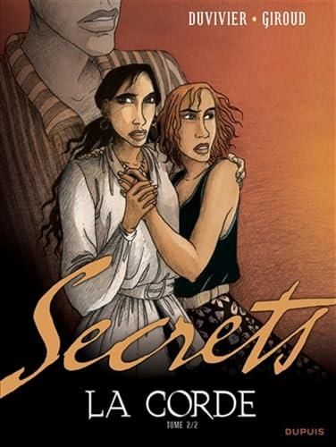 Secrets T.Tome 2 : La corde