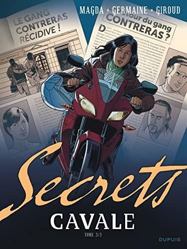 Secrets T.Tome 3 : Cavale