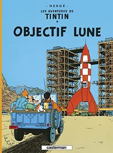 Tintin, t.16 : objectif lune