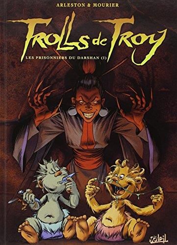 Trolls de troy T.09 : Les prisonniers du Darshan